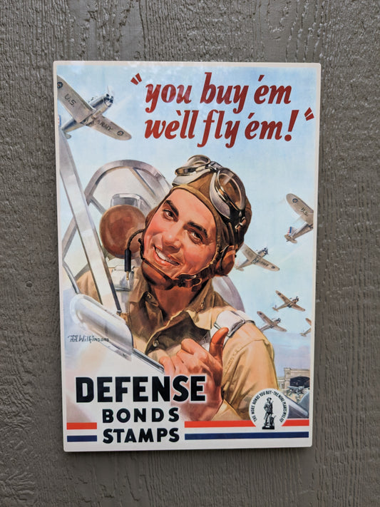 You Buy 'Em We'll Fly 'Em - Metal Print